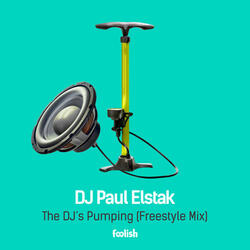 The Dj’s Pumping