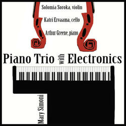 Piano Trio with Electronics: II. Movement 2 & 3