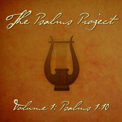Psalm 1 (Everything He Does Shall Prosper)
