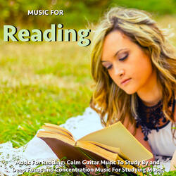 Music to Read by (Calming and Soothing Music)