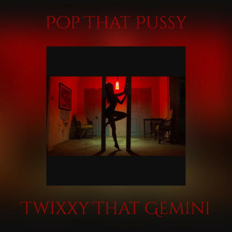 Pop That Pussy