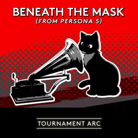 Beneath the Mask (from "Persona 5")