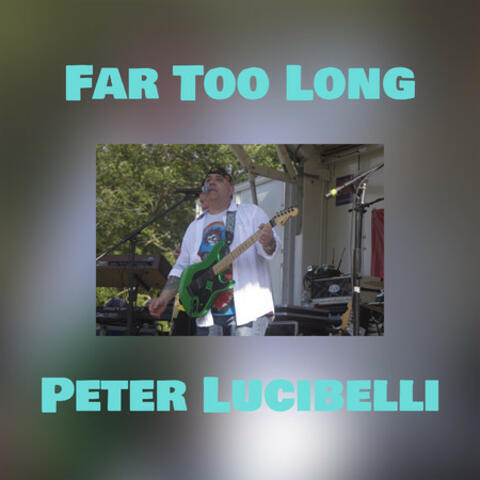 Far Too Long
