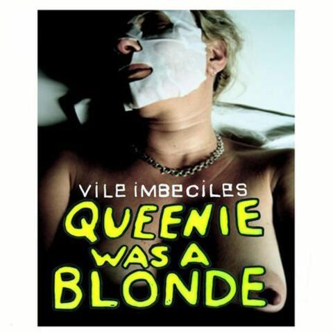 Queenie Was A Blondie