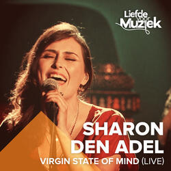 Virgin State Of Mind (Uit Liefde Voor Muziek)