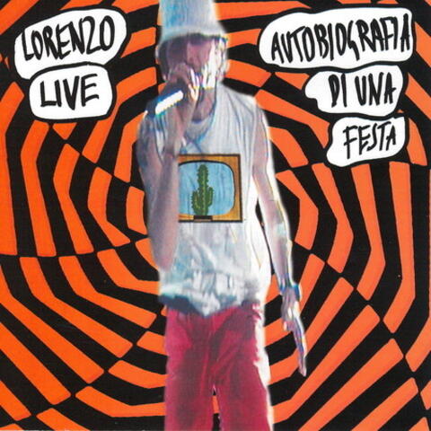 Lorenzo Live - Autobiografia di una festa