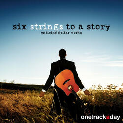 Six Strings to a Story