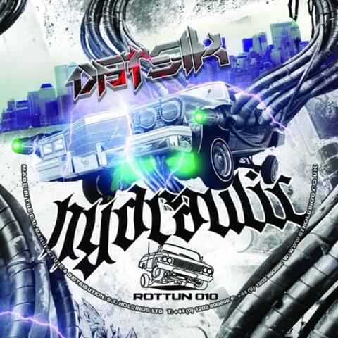Hydraulic / Overdose
