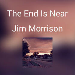 The End Is Near