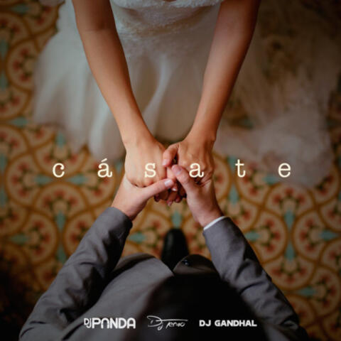 Cásate Mix -  Gandhal, Panda & Tenxo Dj's