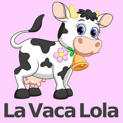 La Vaca Lola