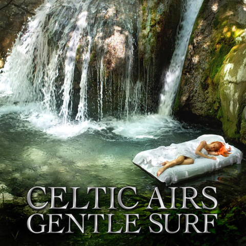 Celtic Airs Gentle Surf