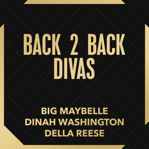 Back 2 Back Divas