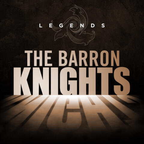 Legends - The Barron Knights