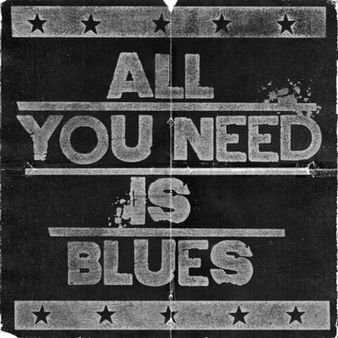 All You Need Is Blues