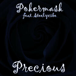 Precious