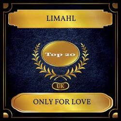 Only For Love