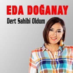 Dert Sahibi Oldum
