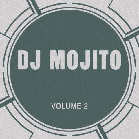 Dj Mojito, Vol. 2