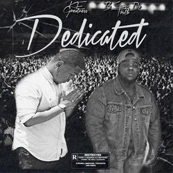 Dedicated (feat. B Scarver )