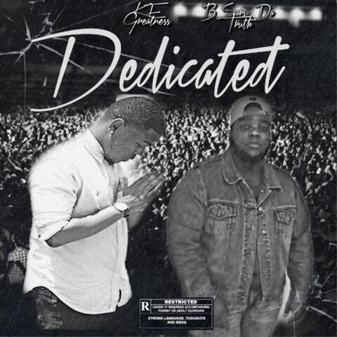 Dedicated (feat. B Scarver )