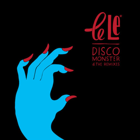 Disco Monster Remixes