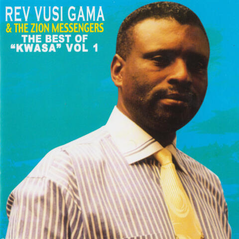 The Best of Kwasa: Vol. 1