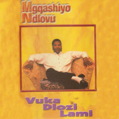 Vuka Dlozi Lami