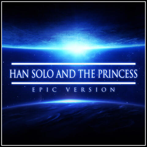 Han Solo and the Princess
