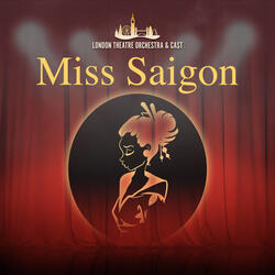 Miss Saigon Finale