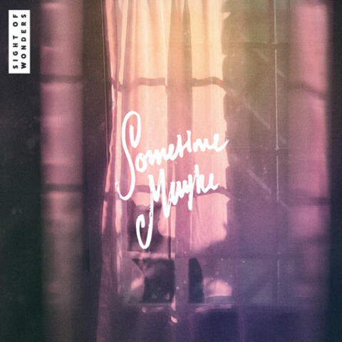 Sometime Maybe