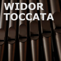 Widor Toccata (Symphony for Organ No. 5)