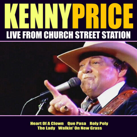 Kenny Price Live From Church Street Station