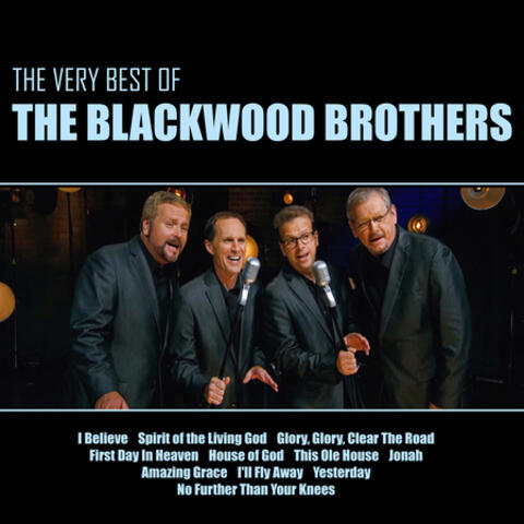 The Very Best of the Blackwood Brothers