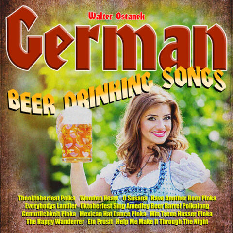 German Beer Drinking  Songs