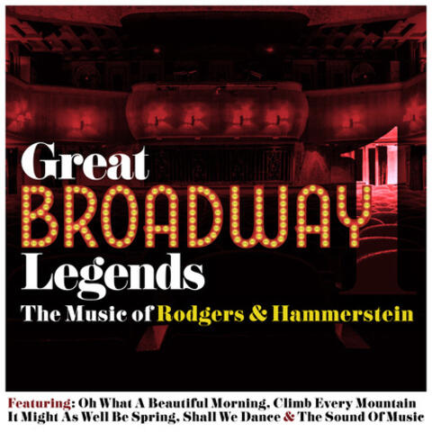 Great Boadway Legends, Vol. 1 - The Music of Rodgers & Hammerstein