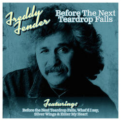 Before the Next Teardrop Falls