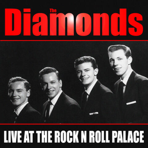 Diamonds-  Live at the Rock 'N' Roll Palace