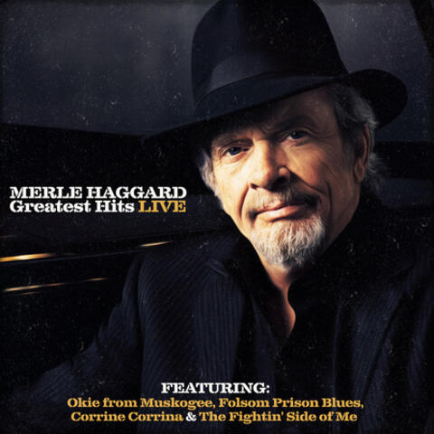 Merle Haggard Greatest Hits