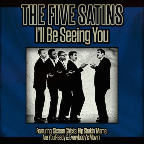 The Five Satins | iHeart