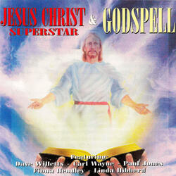 Gethsemane (From "Jesus Christ SuperStar & Godspell")