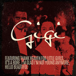 Thank Heaven For Little Girls (From "Gigi")