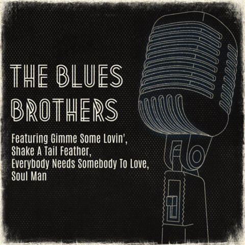 The Blues Brothers