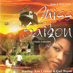 The Last Night Of The World (From "Miss Saigon")