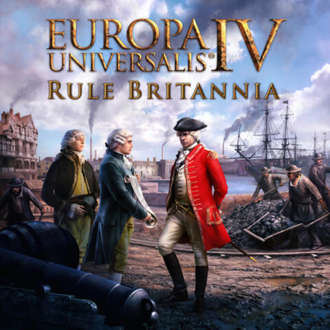 Europa Universalis IV: Rule Britannia