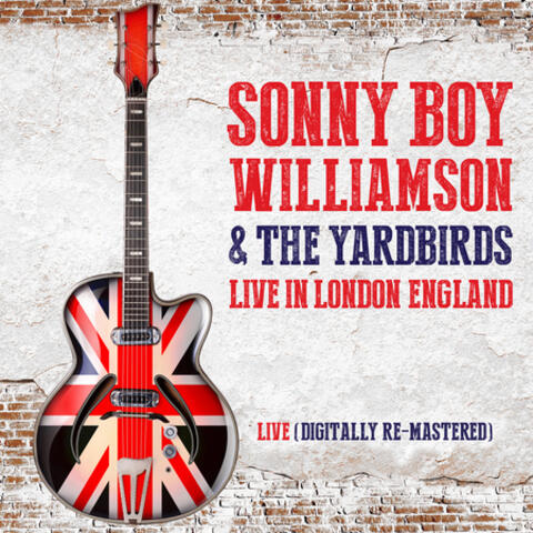 Sonny Boy Williamson & The Yardbirds Live in London, England