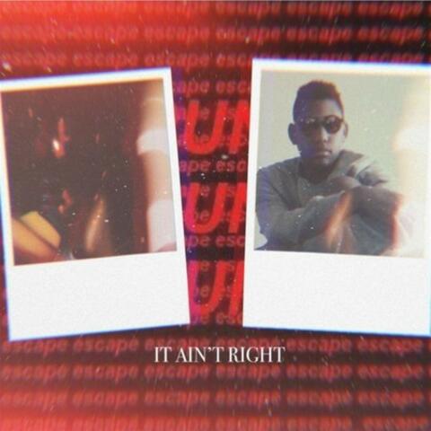 it ain’t right