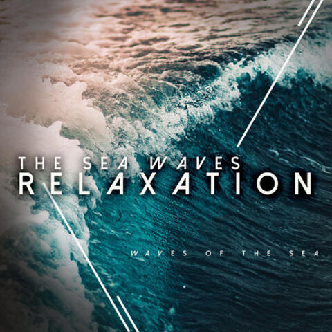 The Sea Waves Relaxation