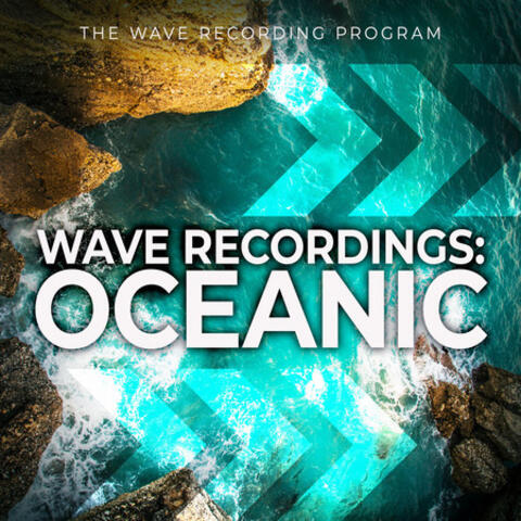 Wave Recordings: Oceanic
