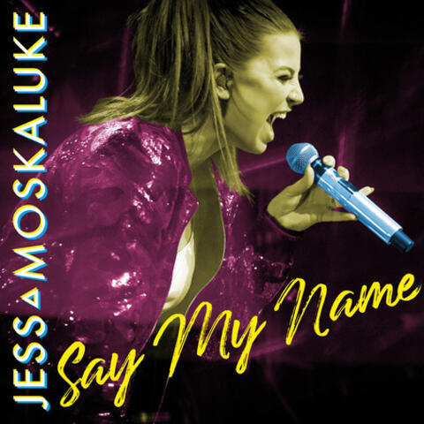 Say My Name